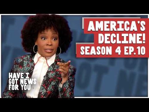 Lean Into The Decline of The USA? & Iran Trolls Trump! | Have I Got News for You US