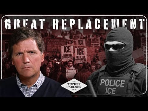 Tucker on What the Violent ICE Protests Are Really About and What It Means for White America