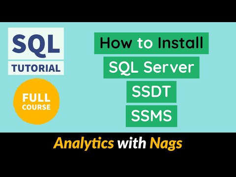 How to Install SQL Server , SSDT , SSMS | SQL Full Course | SQL Tutorial For Beginners (12/11)