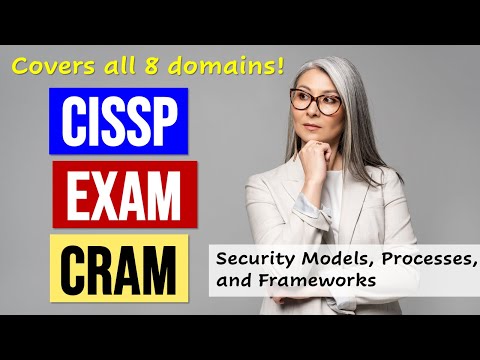 CISSP Exam Cram: Models, Processes, and Frameworks