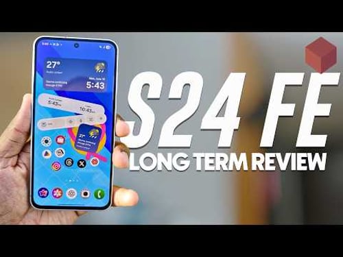 The Truth About Samsung Galaxy S24 FE After Months of Use