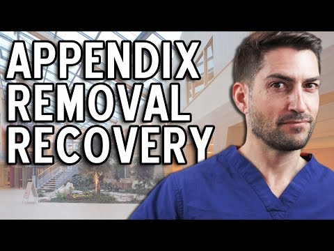 Got My Appendix Removed! How Long Until I'm Better After An Appendectomy?!
