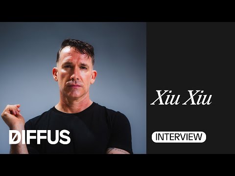 Xiu Xiu on their new record, inspiration and L.A.| DIFFUS