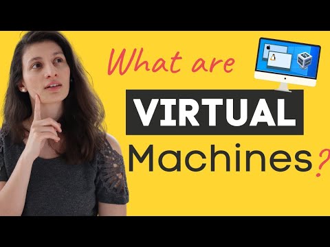 Virtual Machines explained in 15 Mins