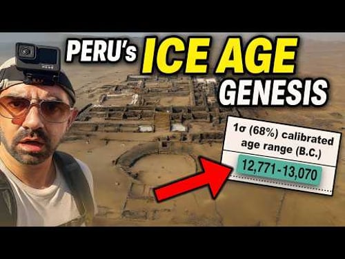 History is Wrong | Peru’s 15,000+ Year Old Legacy (Full Documentary)