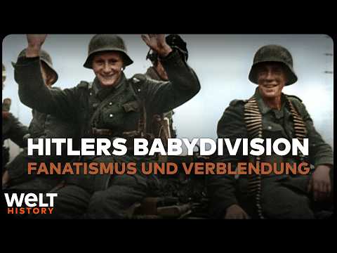 Hitler's Baby Division: Fanatical Child Soldiers in World War II