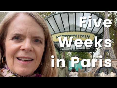 Living My Paris Dream at 64 | Studying French, Exploring, & Thriving