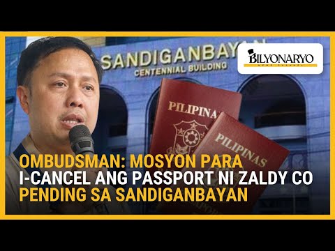 Motion para kanselahin ang passport ni Zaldy Co, pending sa Sandiganbayan | Agenda Weekend
