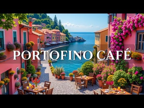 Relax with Italian Coffee and Jazz Music in Portofino โ | Daily Bossa Nova Guitar for a Good Mood