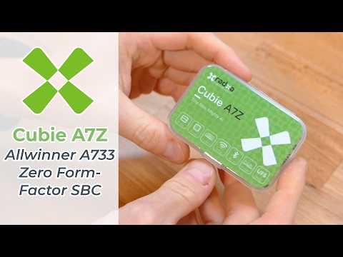 Radxa Cubie A7Z - A Raspberry Pi Zero 2W Alternative? Not Quite Yet!