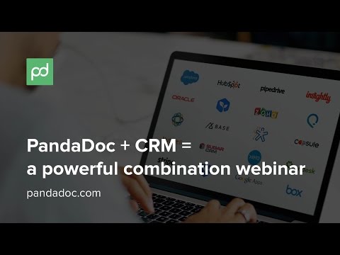 PandaDoc 102 - PandaDoc + CRM = A Powerful Combination