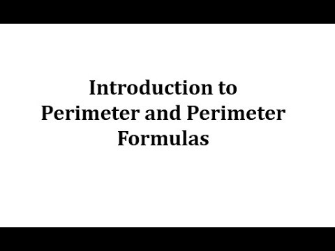 Introduction to Perimeter and Perimeter Formulas