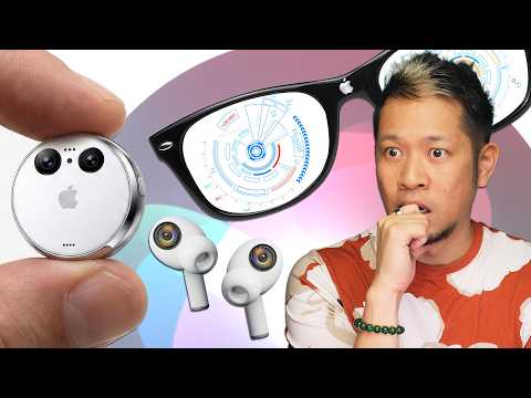 Apple's Working On 3 New AI Wearables - Smart Glasses, AirPods w/ Cameras & An AI Pin!
