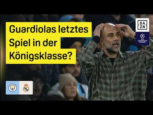 Manchester City vs. Real Madrid | Round of 16 | UEFA Champions League | DAZN Highlights