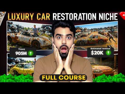 How I Made $20k with Luxury Car Restoration Videos | High RPM Car Niche | Automation Full Course