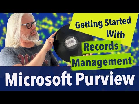 Uncover The Hidden Tips And Tricks Of Records Management In Microsoft Purview! | Peter Rising MVP