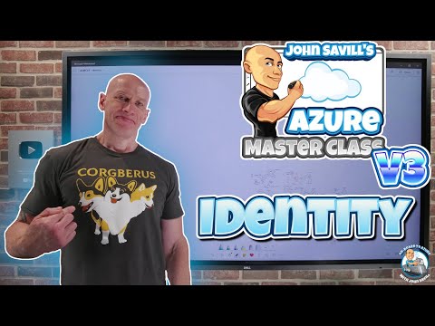 Azure Master Class v3 - Part 2 - Identity