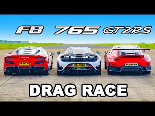 Ferrari F8 v McLaren 765LT v 911 GT2 RS: DRAG RACE