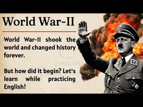 Why World War-II Happened? || Learn English Through Story Level 3π₯ || Part 1 || Graded Reader β