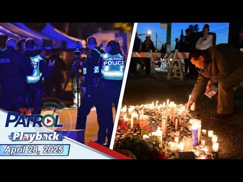 TV Patrol Playback | April 28, 2025