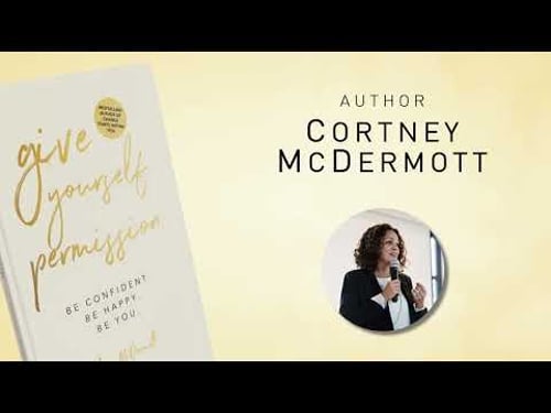 Give Yourself Permission Cortney McDermott Book Trailer