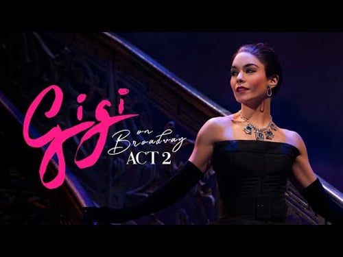 Gigi on Broadway | Act 2