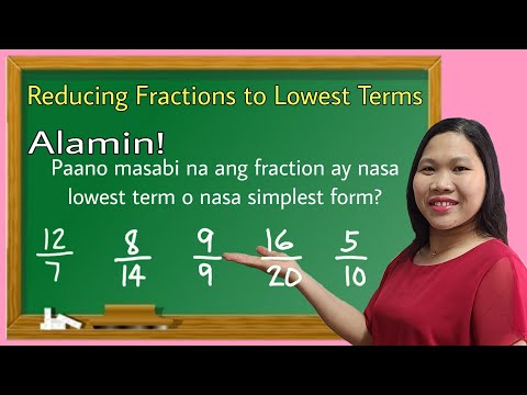 Reducing Fractions to Lowest Terms and Simplifying Fractions
