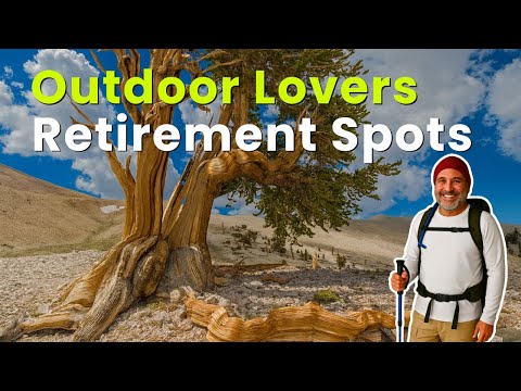 10 Best Places You Can Retire If You Love the Outdoors