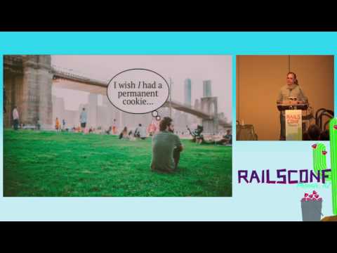 RailsConf 2017: A Deep Dive Into Sessions by Justin Weiss