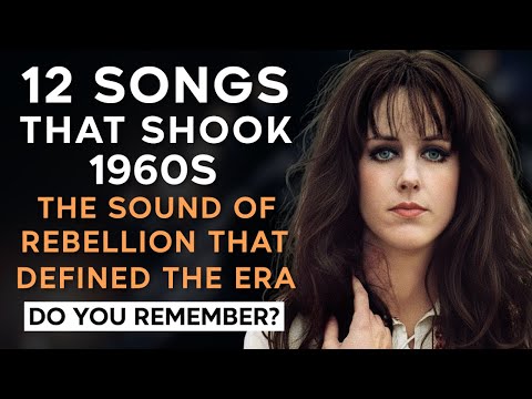 12 Controversial Songs That Defined the 60s