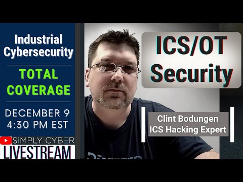 🔴 Everything ICS / OT Cybersecurity with Clint Bodungen