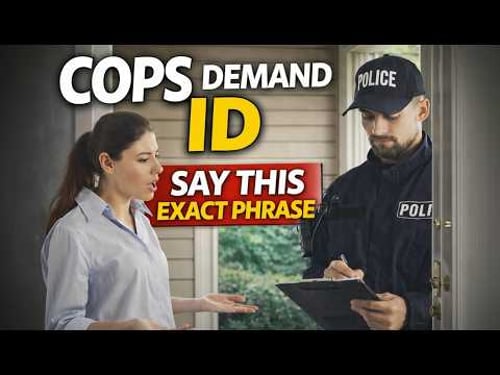 LAWYER: Police Demand ID at Your Door? The Exact Phrase To Use Today