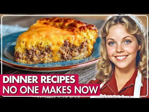 30 Dinners Every Working Mom Used to Make (But No One Does Anymore)