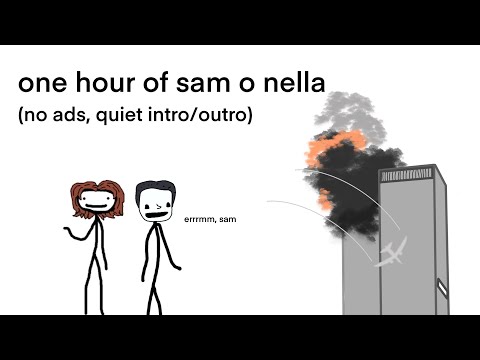 one hour of sam o'nella to fall asleep to (no ads, quiet intro/outros)