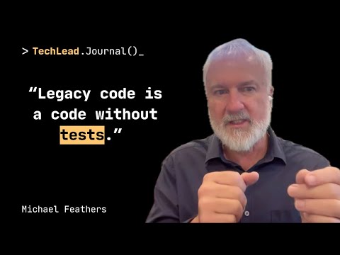 #195 - Working Effectively with Legacy Code and AI Coding Assistant - Michael Feathers
