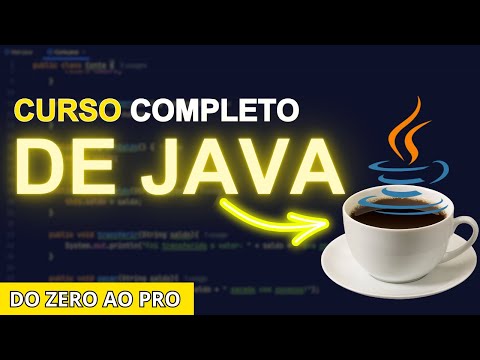 Curso Completo de Java | Do ZERO ao Avançado 2025 🔥🔥
