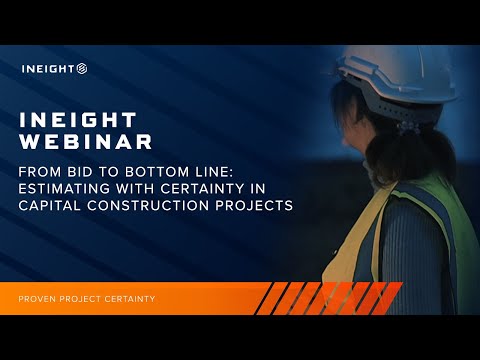 Standardizing Construction Estimates for Capital Project Certainty | InEight Webinar