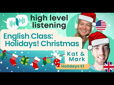 Holidays #1 - Christmas Eve & Day - Intermediate and Advanced English Vocabulary Podcast