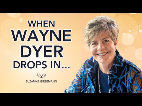 Teaching from Wayne Dyer through Suzanne Giesemann - LOVE is ALL there is!