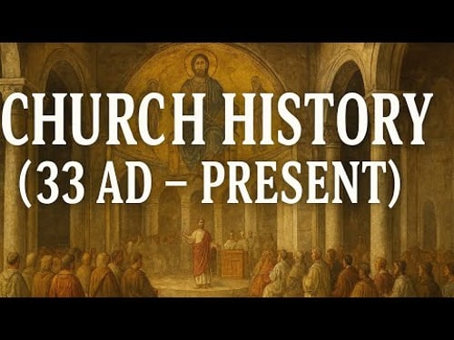 2000 Years After Church History Started (33 AD – Present) | History Documentary