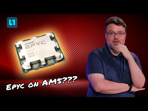 They Put Epyc Onto AM5? Can They Do That?