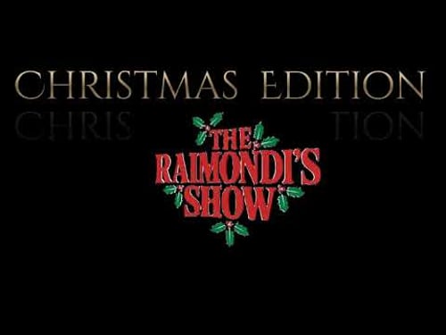 The Raimondi’s Show – Christmas Edition | Coming Soon