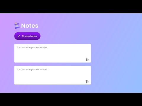 How To Build Notes App Using HTML CSS and JavaScript