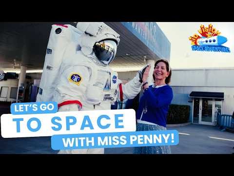 Let's Go to Space! | KidVision Space Adventures