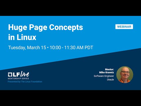 Mentorship Session: Huge Page Concepts in Linux