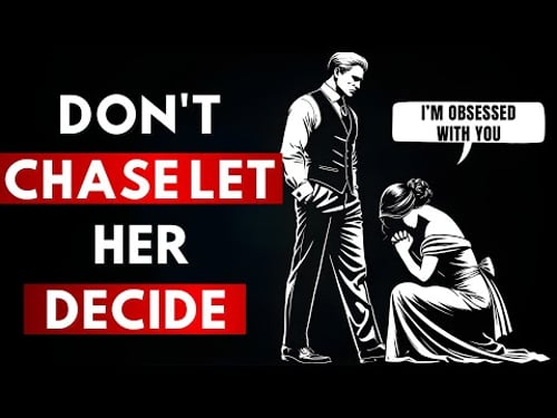 How to Make Her Choose You Naturally | No Chasing, No Begging | Stoic Attraction Explained
