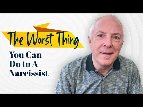 The Worst Thing You Can Do To A Narcissist