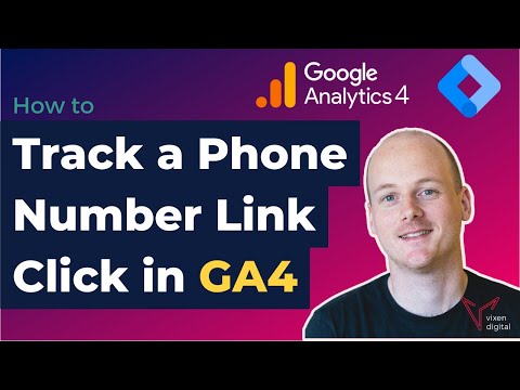 How to Track Phone Number Click in GA4 (Google Analytics 4)