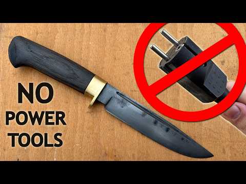 Can I make a Good knife with NO power tools?