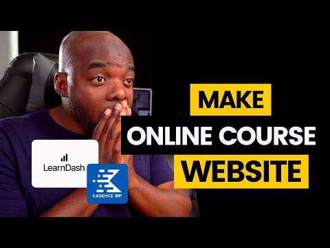 How To Create An Online Course Website In Wordpress Using LearnDash And Kadence